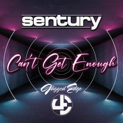 Can't Get Enough (Part. 2) By Sentury's cover