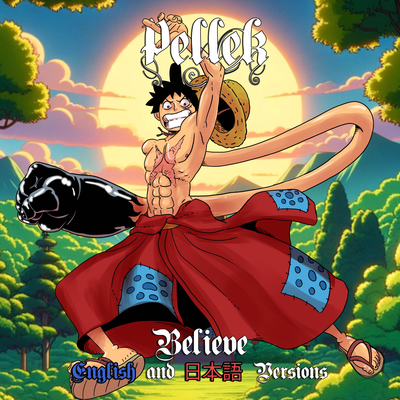 Believe (From "One Piece")'s cover