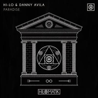 PARADISE By Oliver Heldens, HI-LO, Danny Avila's cover