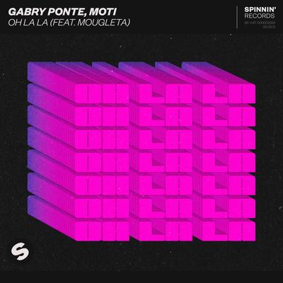 Oh La La (feat. Mougleta) [Extended Mix] By Gabry Ponte, MOTi, Mougleta's cover