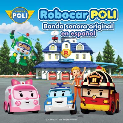 Robocar POLI (Banda sonora original en español)'s cover