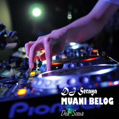 DJ MUANI BELOG's cover