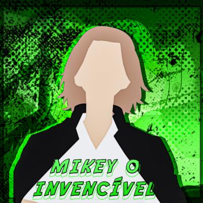 Mikey o Invencível's cover