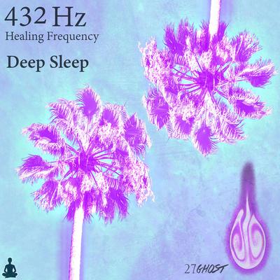 432 Hz Insomnia Relief By 27ghost's cover