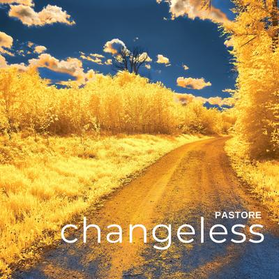 Changeless By Pastore's cover