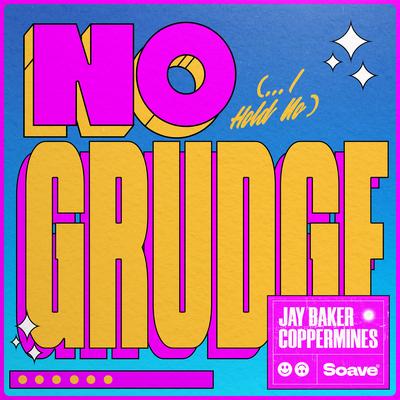 No Grudge By Jay Baker, Coppermines's cover