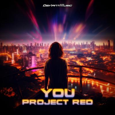 You (Radio Edit) By Project Red's cover