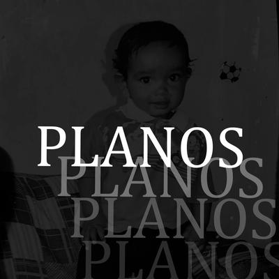 Planos By AgainWell's cover
