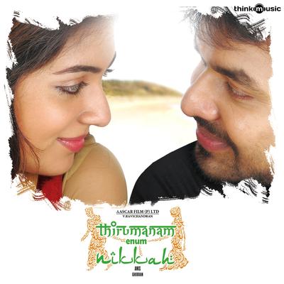 Thirumanam Enum Nikkah (Original Motion Picture Soundtrack)'s cover