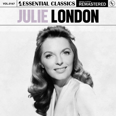 I'm in the Mood for Love By Julie London, Essential Classics's cover