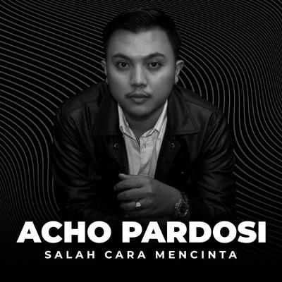 Salah Cara Mencinta's cover