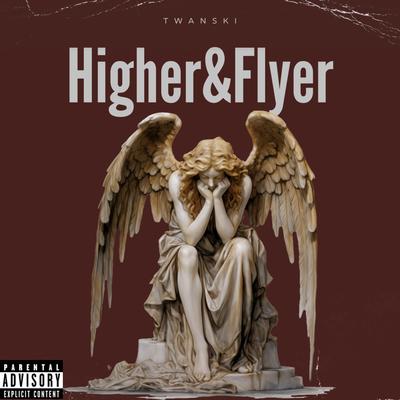 Higher&Flyer's cover