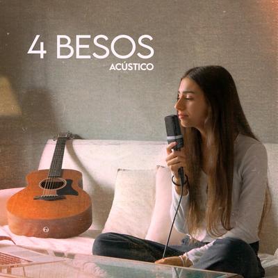 4 Besos (Acoustic Version)'s cover