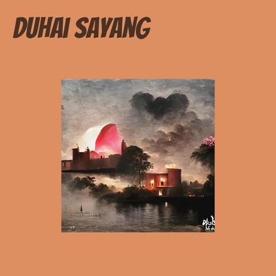 Duhai Sayang (Remastered 2024)'s cover