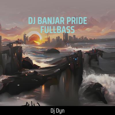 Dj Banjar Pride Fullbass's cover
