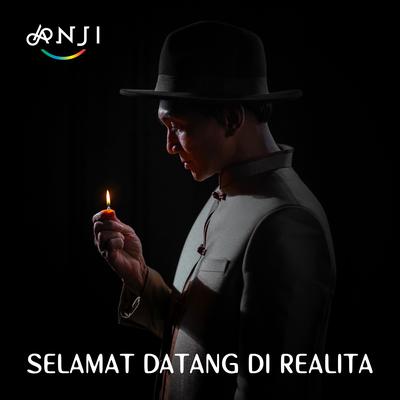 Selamat Datang Di Realita's cover