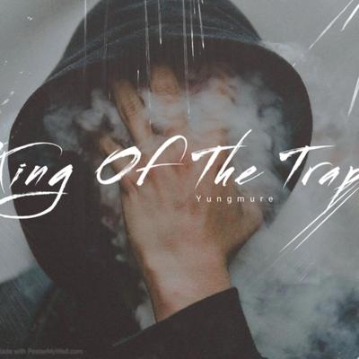 King of the Trap's cover