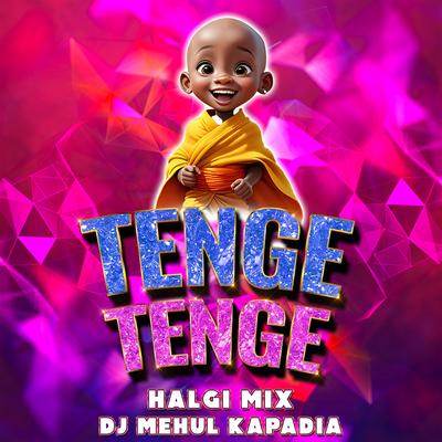 Tenge Tenge (Halgi Mix)'s cover