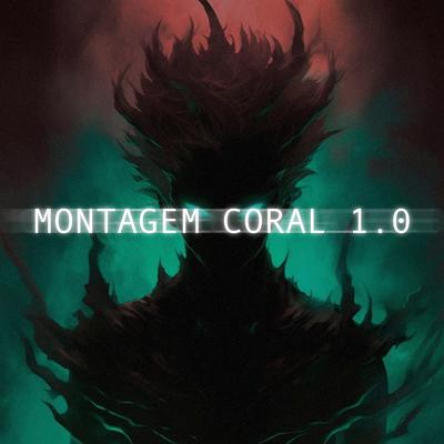 MONTAGEM CORAL 1.0 (SUPER SPEED) By SHADXWLXRD's cover