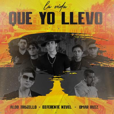 La Vida Que Yo Llevo's cover