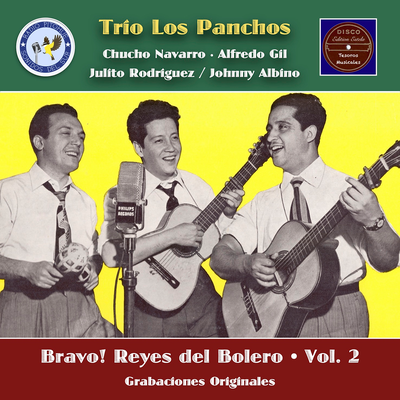 Bravo! Reyes del Bolero, Vol. 2's cover