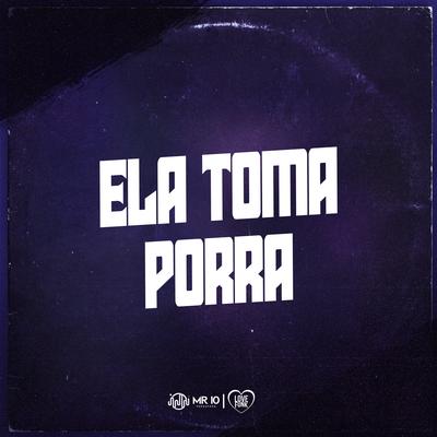 Ela Toma Porra's cover