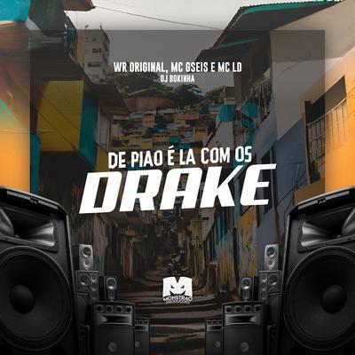 De Pião É Lá Com os Drake's cover