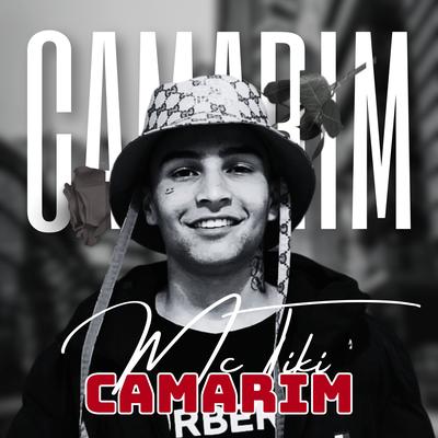 Camarim By MC Tiki's cover