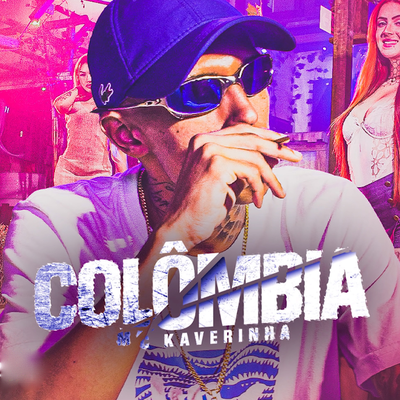 Colombia By Mc Kaverinha, Dieguinho NVI, Dieguinho N.V.I's cover