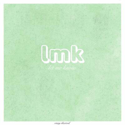 lmk By vinny olmstead's cover