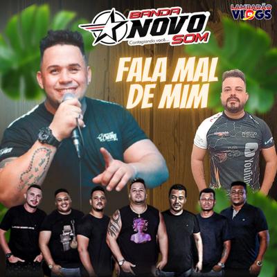 Fala Mal de Mim By Banda Novo Som MT, Lambadao Vlogs Oficial's cover