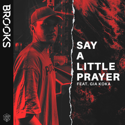Say A Little Prayer By Brooks, Gia Koka's cover