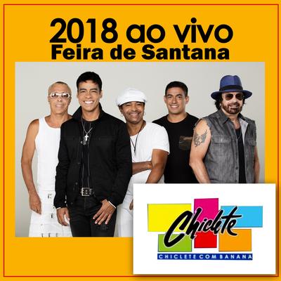 Feira de Santana Ao Vivo 2018's cover