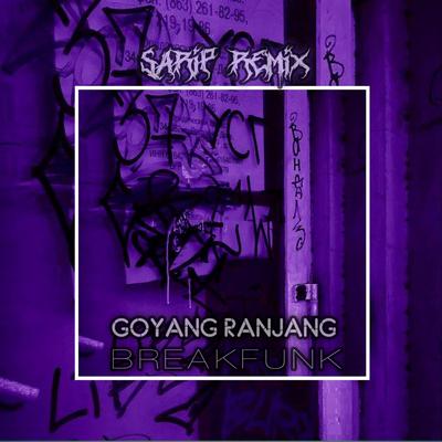 Goyang Ranjang ( Breakfunk )'s cover