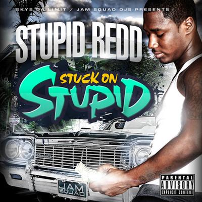 Stuck On Stupid's cover