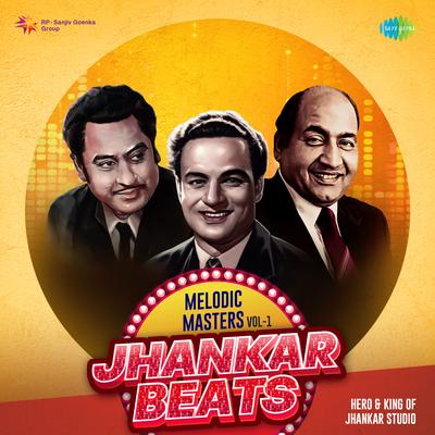 Teri Duniya Se Hoke Majboor - Jhankar Beats's cover