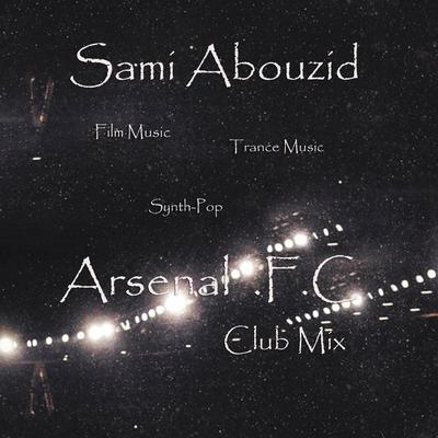 Arsenal .F.C (Club Mix)'s cover