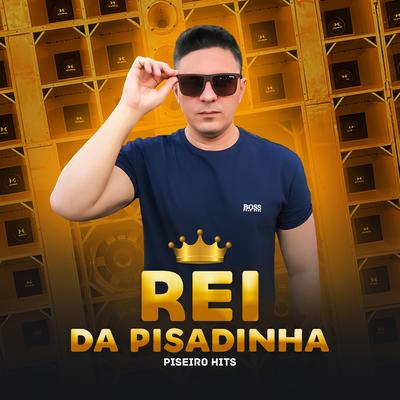 Menina Debochada By Rei da Pisadinha's cover