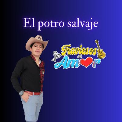 El Potro Salvaje's cover