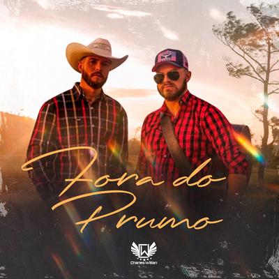 Fora do Prumo By Charles e Willian's cover