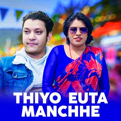 Thiyo Euta Manchhe's cover