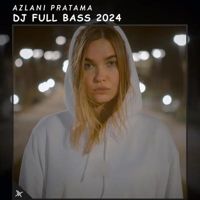DJ Full Bass 2024's cover