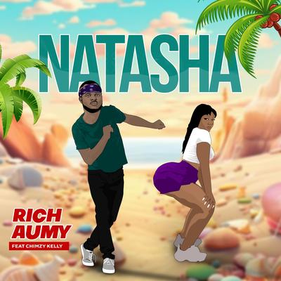 Natasha (feat. Chimzy Kelly)'s cover
