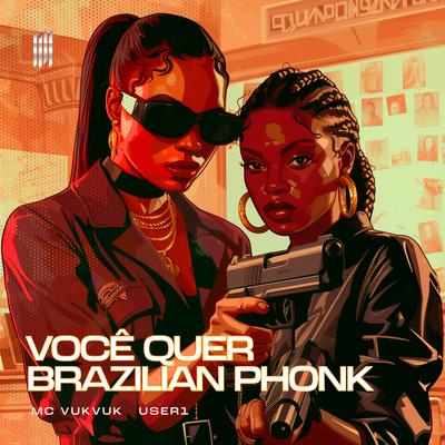 VOCÊ QUER BRAZILIAN PHONK (SLOWED)'s cover