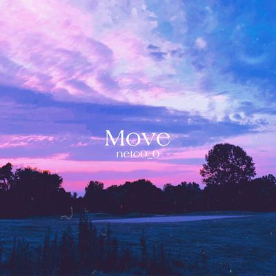 Move By Neto0_0's cover
