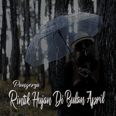 Rintik Hujan Di Bulan April's cover