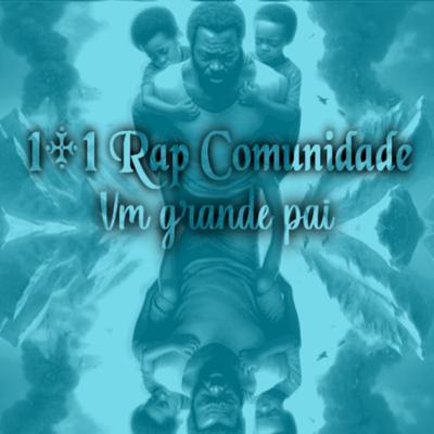 1+1 Rap Comunidade's cover