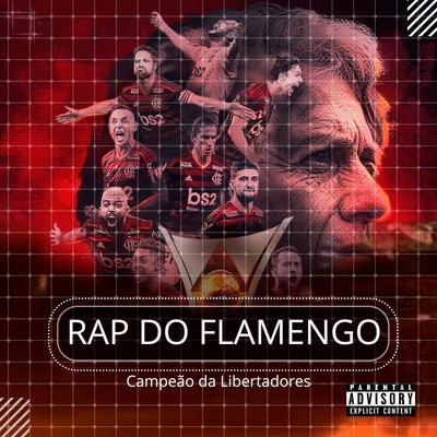 Rap do Flamengo (Campeão da Libertadores) By Kanhanga's cover