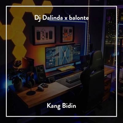 DJ Dalinda x Balonte By Kang Bidin's cover