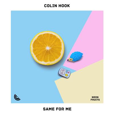 Same For Me By Colin Hook's cover